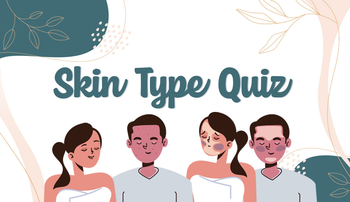 Whats Your Skin Type? Take a Test